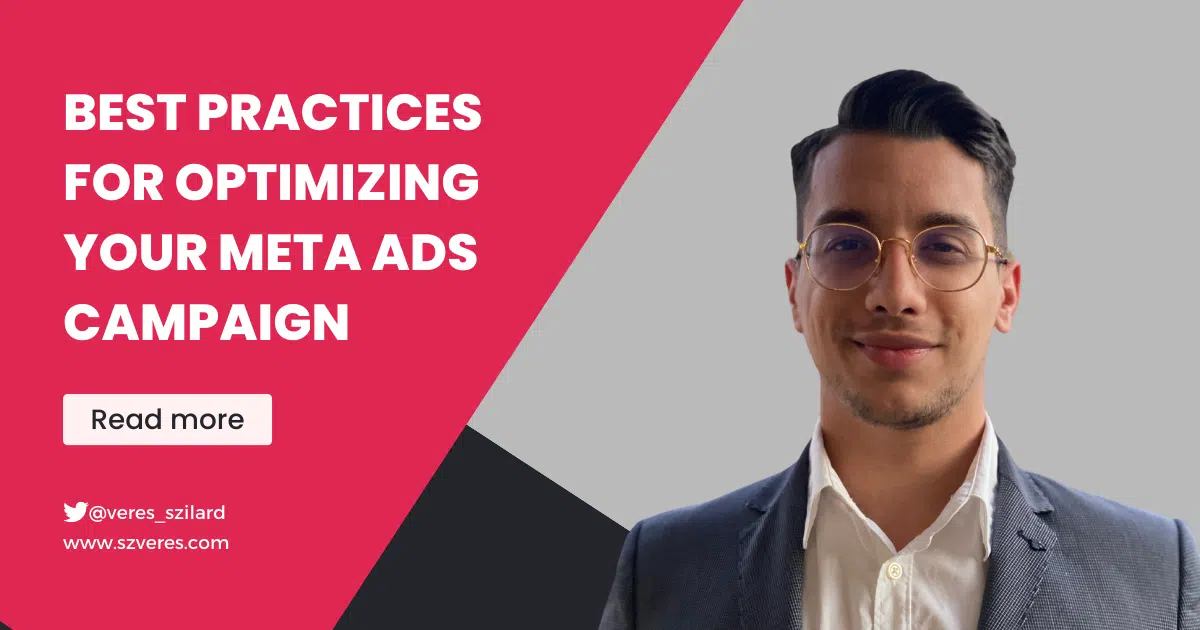 Best practice to optimize your Meta Ads campaign